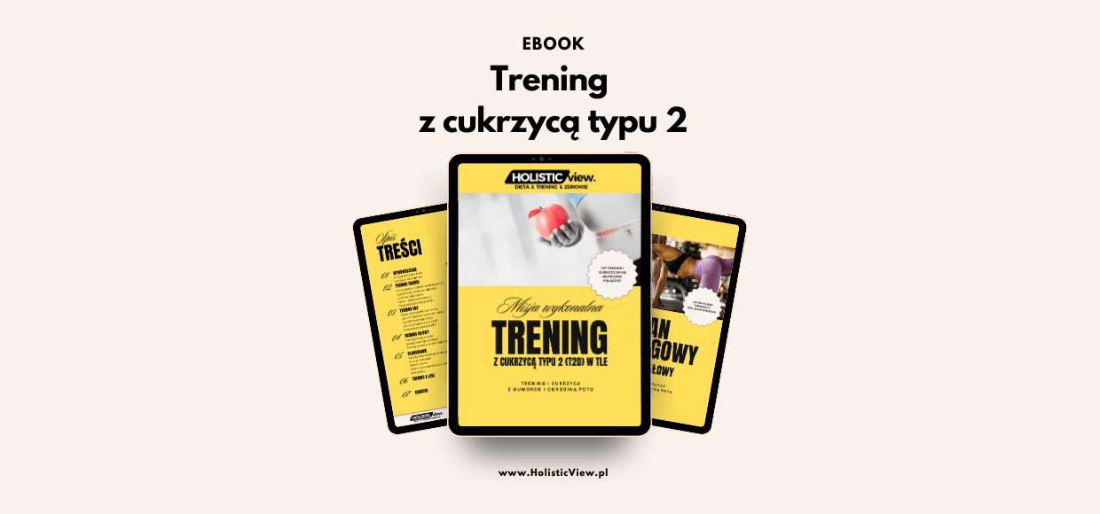 EBOOK – TRENING Z CUKRZYCĄ typu 2 (T2D) W TLE